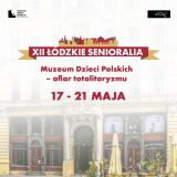 Plakat promujący XII Łódzkie Senioralia.