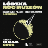 Plakat zapraszający na Noc Muzeów 16 maja 2026 r. w Muzeum Dzieci Polskich, z grafiką rogatego księżyca na czarnym tle.